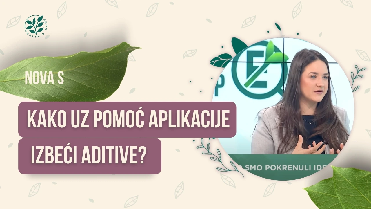 Nova s kako uz pomoć aplikacije izbeći aditive